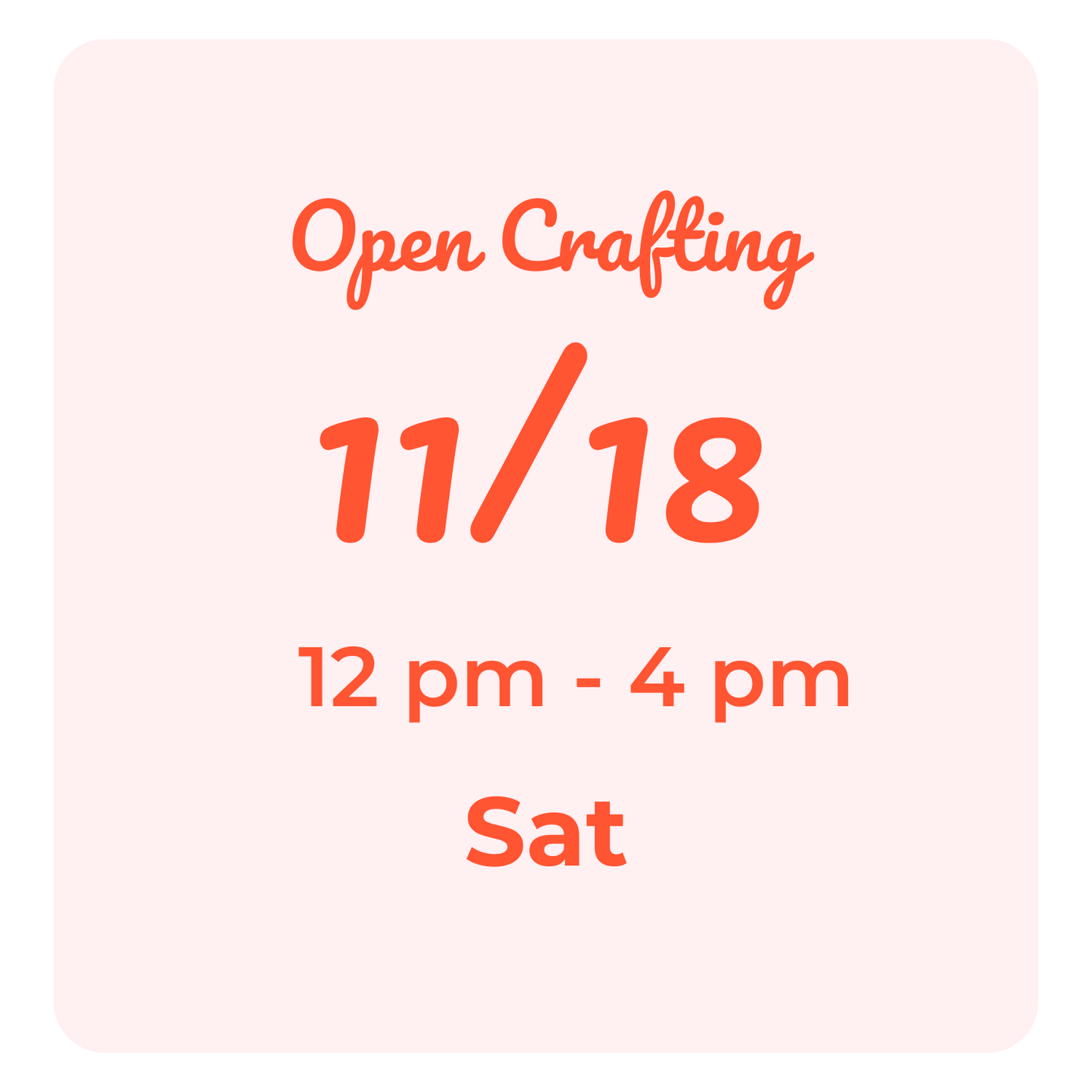 Open Crafting Hours: Saturdays