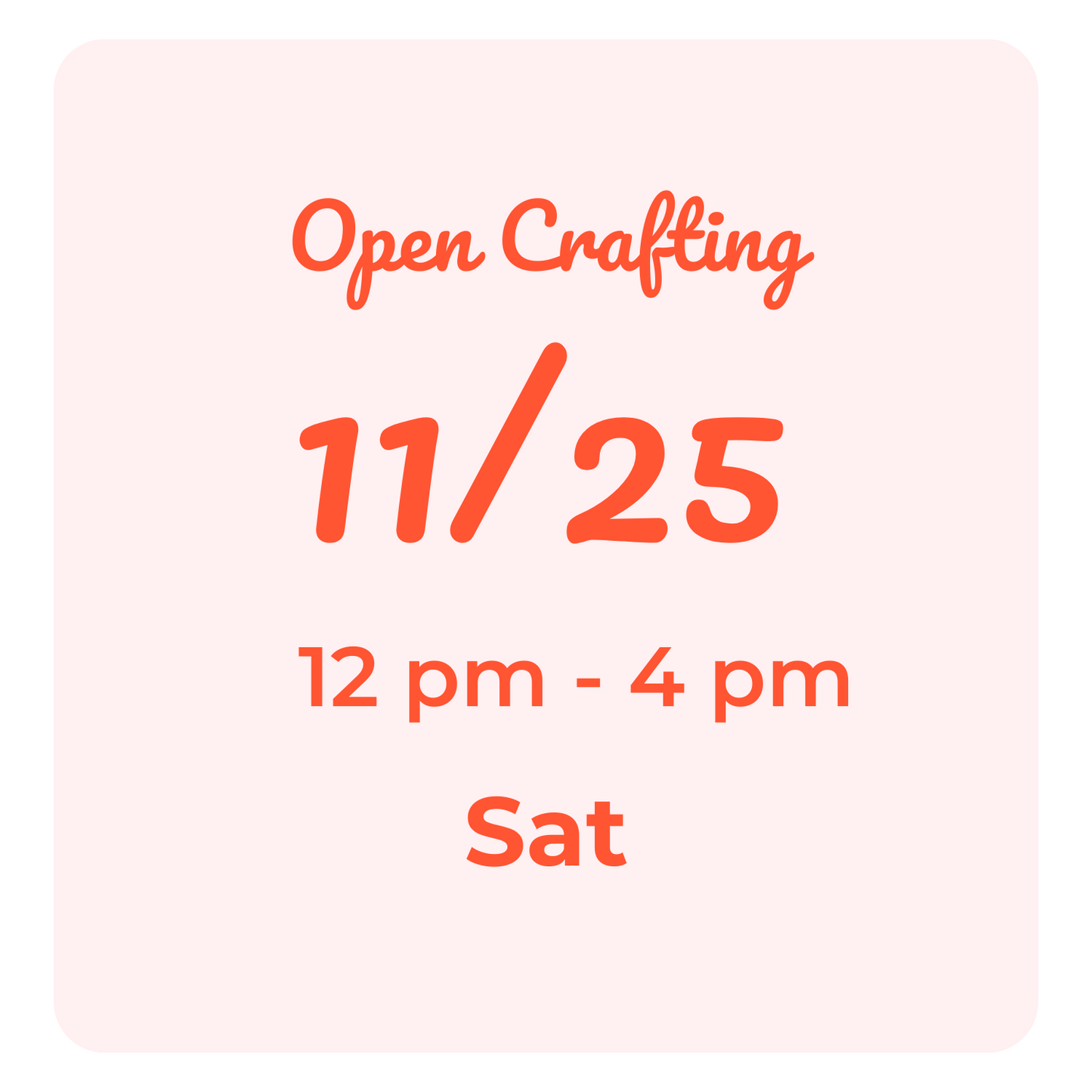 Open Crafting Hours: Saturdays