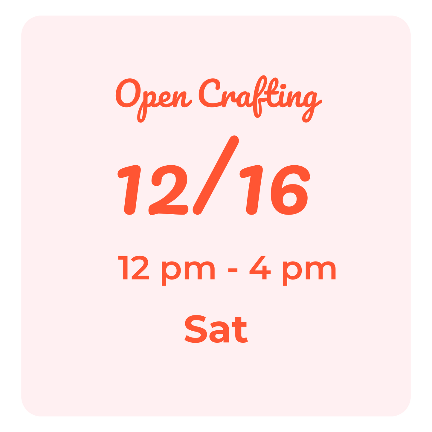 Open Crafting Hours: Saturdays