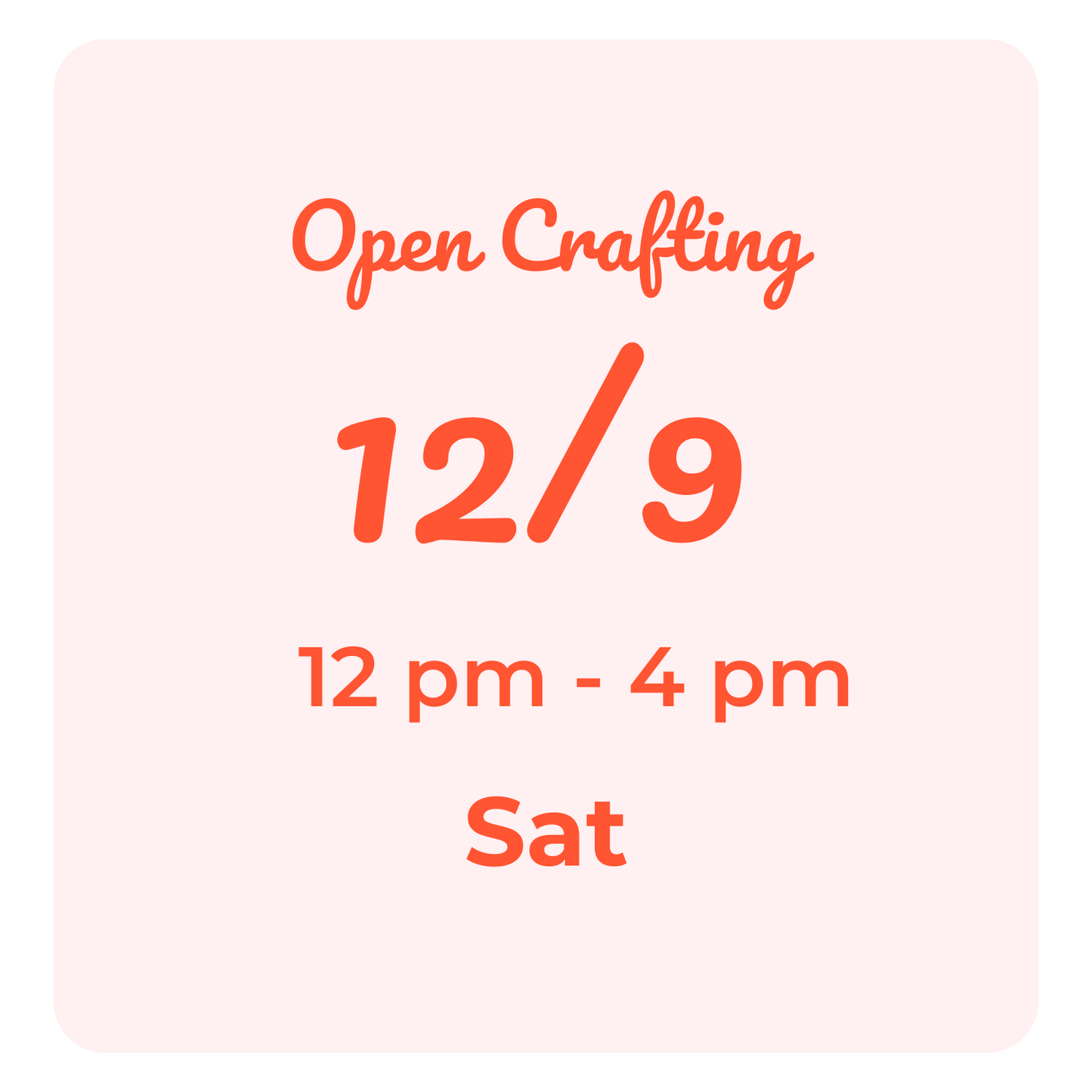 Open Crafting Hours: Saturdays