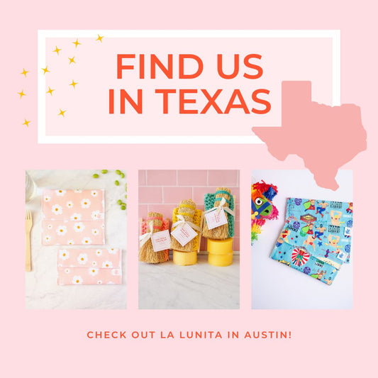 Our Reusables are now in Texas!