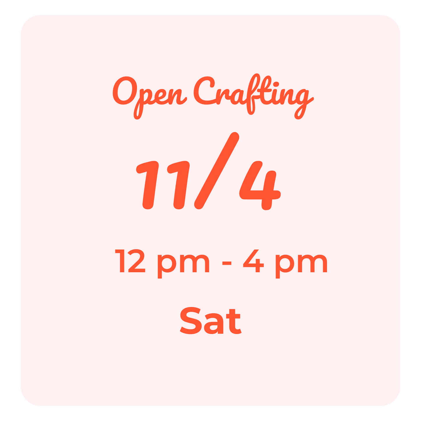 Open Crafting Hours: Saturdays